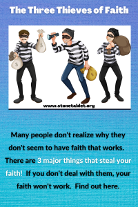 The Three Thieves of Faith