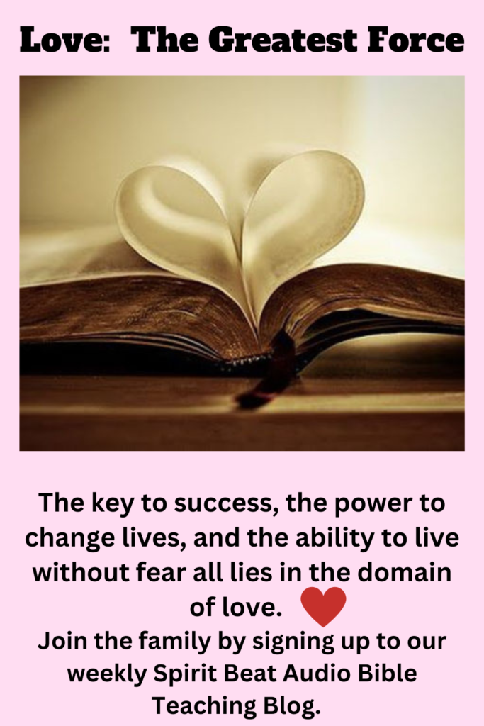 Love: The Greatest Force